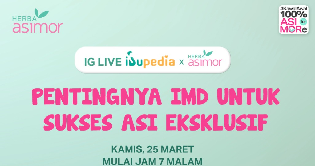 Feature Image IG LIVE IBUPEDIA X HERBA ASIMOR: PENTINGNYA IMD UNTUK SUKSES ASI EKSKLUSIF Asimor ASI Booster Pelancar ASI
