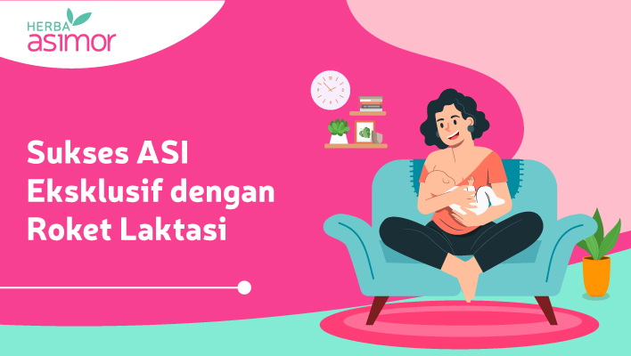Feature Image Infografik: Sukses ASI Eksklusif dengan Roket Laktasi Asimor ASI Booster Pelancar ASI